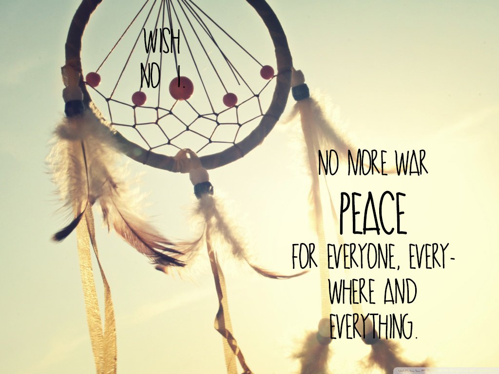 Dream Catcher and Quotes Peace