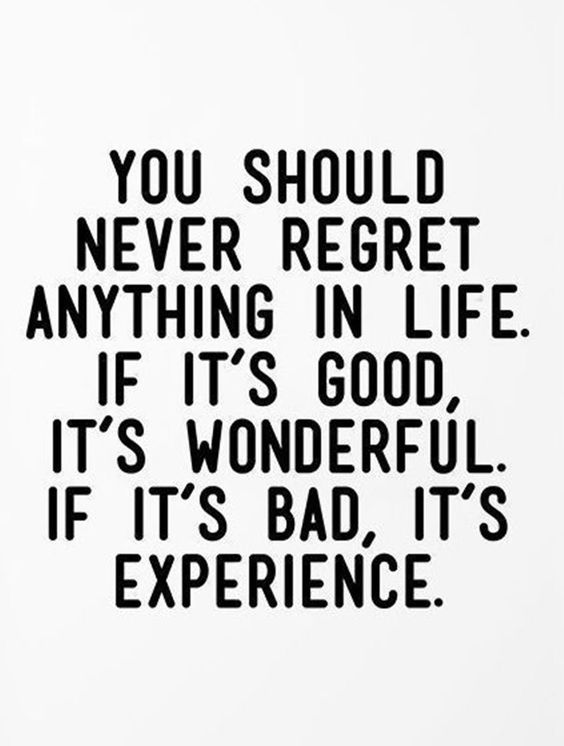 Inspirational Never Regret Quotes