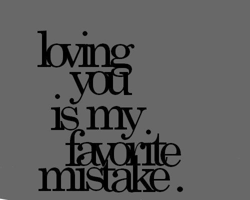 Mistake Quotes About Love
