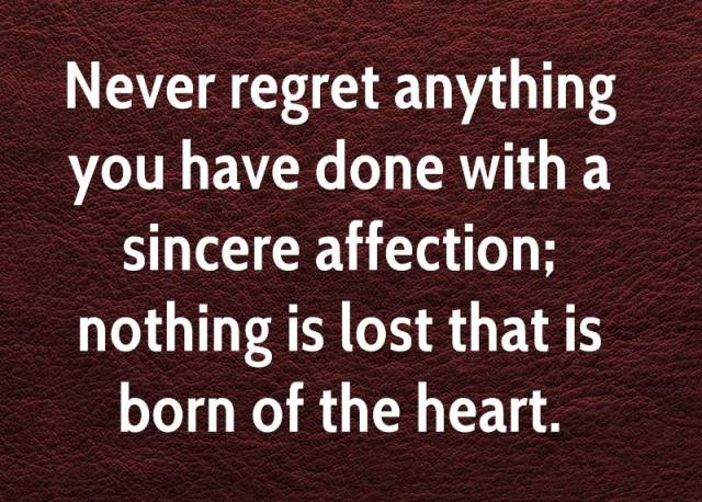 Never Regret The Choices You Made