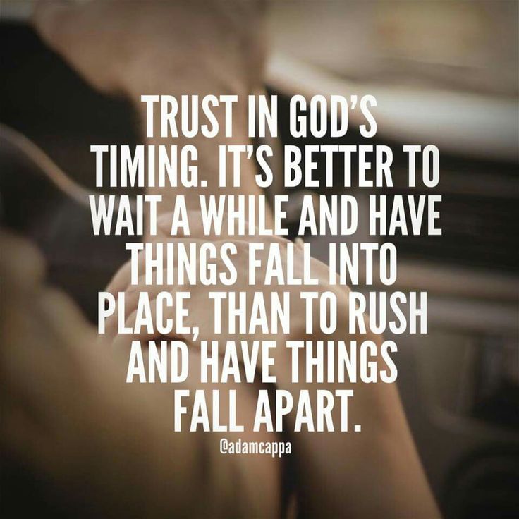 Quotes about waiting for God's timing