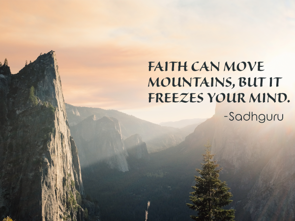 Sadhguru Quotes on Faith
