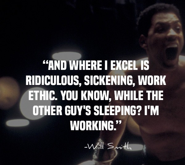 Work Ethic quotes Will Smith