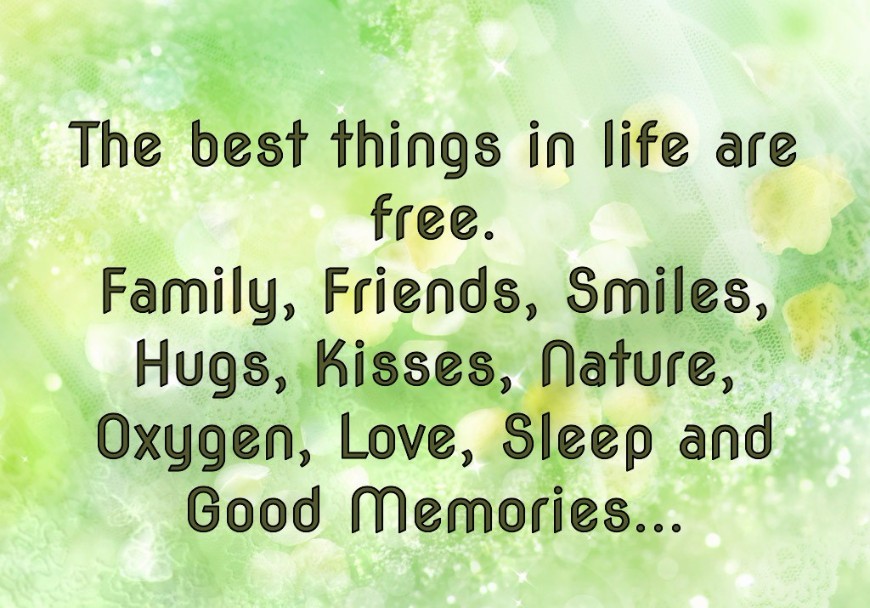 quotes about best things in life.