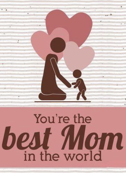 The Best Mom In The World
